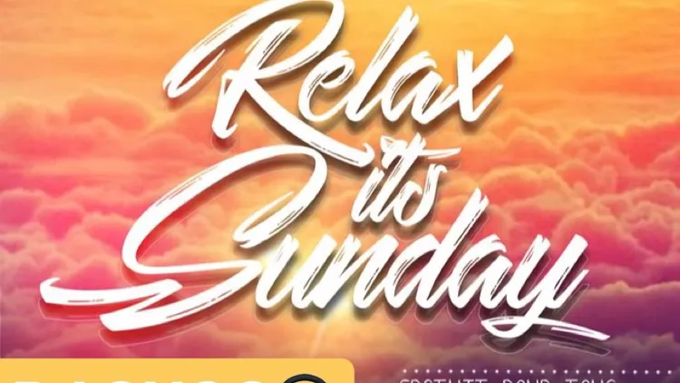 Relax it's sunday