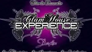 Glam'house Experience