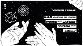 Concrete X Yoyaku: KOD, Varhat b2b Janeret, Oshana , Zendid