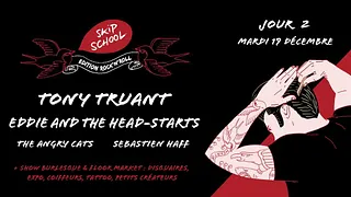 Tony Truant • Eddie and the Head-Starts • The Angry Cats • SHaff