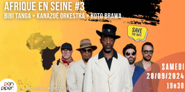 Bibi Tanga + Kanazoé Orkestra + Koto Brawa -AFRIQUE EN SEINE # 3