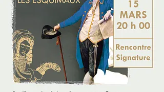 Les Conférences de l'Aventure : Un Libertin chez les Esquimaux