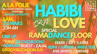 Habibi Love ~ Oriental vibes Party à La Villette !!
