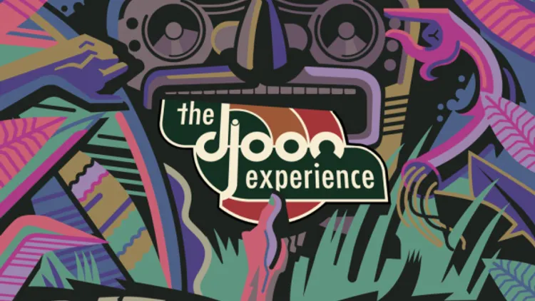 Open Minded présente The Djoon Experience