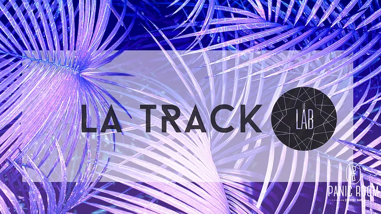 La Track - LAB Festival 2018