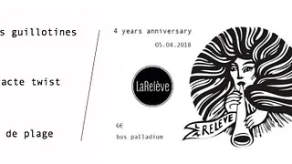 LaRelève 4 Years Anniversary // 20ème édition