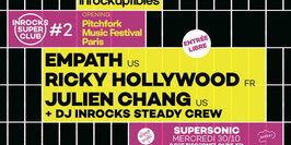 Inrocks Super Club #2 — Opening Pitchfork Paris