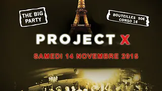 Annulé : Projet X The Big party