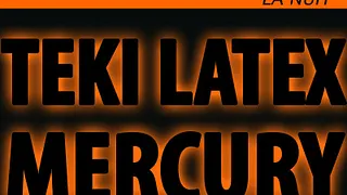 Teki Latex's Halloween, La French, La Nuit