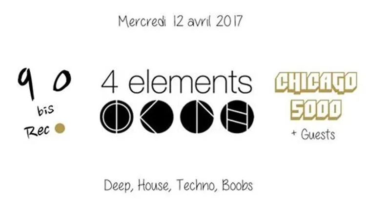 90bis Rec● w/Chicago 5000 + Guests @4Elements
