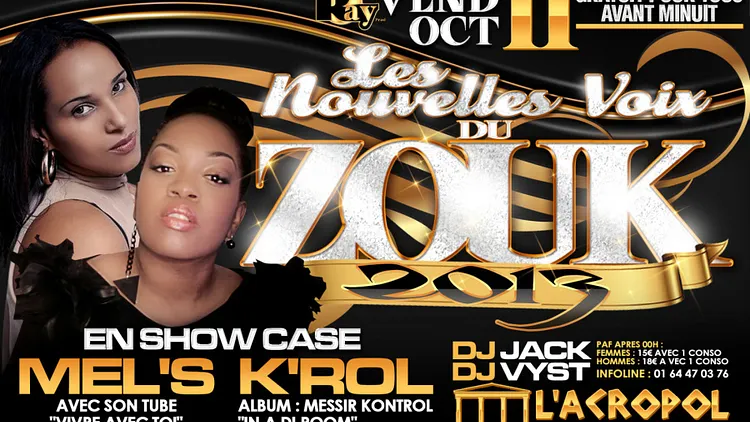 Les Nouvelles Voix Du Zouk 2013 & Cocktail Criolo Party
