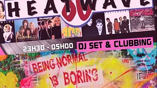 Live HEATWAVE 80 + Party B.N.I.B feat DJ JP MANO