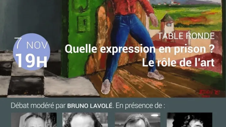 Table Ronde : Quelle expression en prison ? Le rôle de l’art