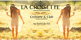La Croisette - Croisière & Club
