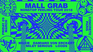 Concrete x Mall Grab Non Stop Feeling Tour 2018