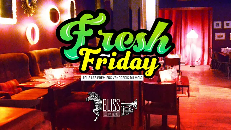 FRESH FRIDAY