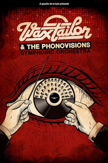 Wax taylor & the phonovisions symphonic orchestra