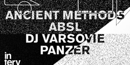 Dehors Brut x Intervision: Ancient Methods, ABSL, DJ Varsovie, Panzer