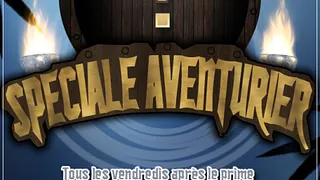 FLM SPÉCIALE AVENTURIER