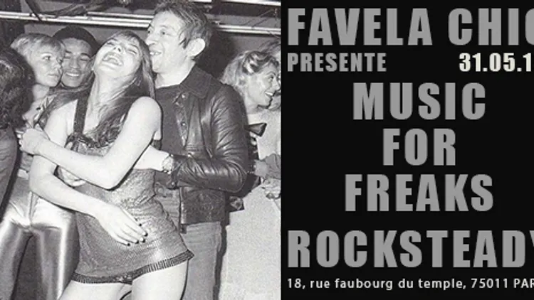 Favela Chic & Music for Freaks