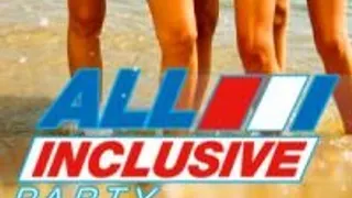 All Inclusive Party... Dernière De L'année !