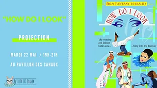 Projection du film "How Do I Look" en présence du réalisateur