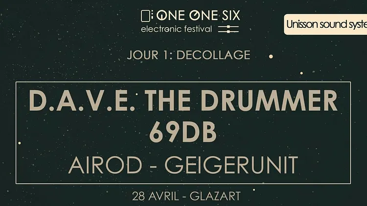 One One Six Festival / Jour 1 : Décollage