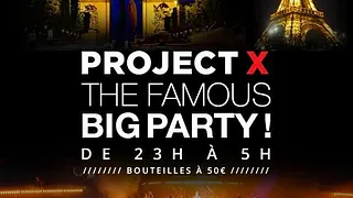 PROJET X BOAT THE BIG PARTY