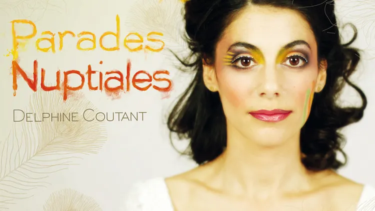 DELPHINE COUTANT  + EMILIE MARSH  + PAULINE PARIS
