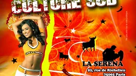 Culture Sud ambiance la Séréna!
