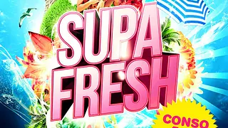 SUPA FRESH (La dernière !)