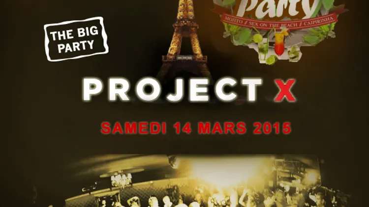 PROJET X THE BIG PARTY COCKTAIL CLUB