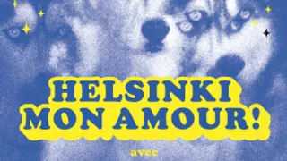 HELSINKI MON AMOUR! : ZEBRA & SNAKE + FRENCH FILMS + BURNING HEARTS + DJ RICARDO