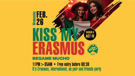 KISS MY ERASMUS @ Café OZ