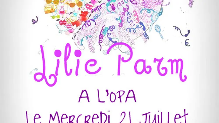Lilie Parm à L'OPA