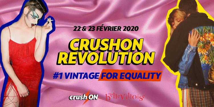 CrushON Vintage Festival x La Bellevilloise