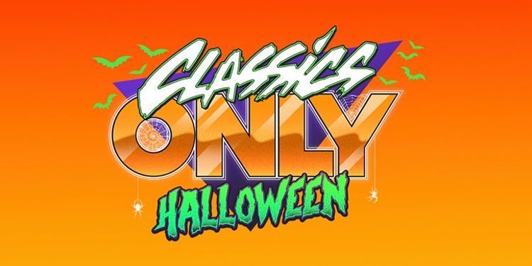 Classics Only Halloween