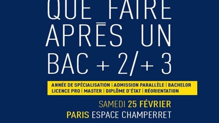 Salon de l’Etudiant « Que faire après un Bac +2/+3 ? »
