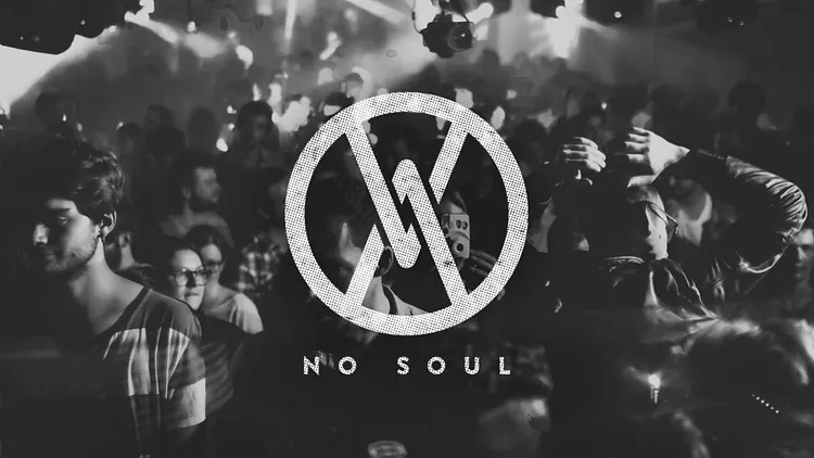 NO SOUL