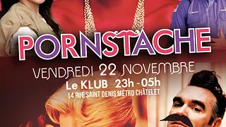 Soirée Pornstache
