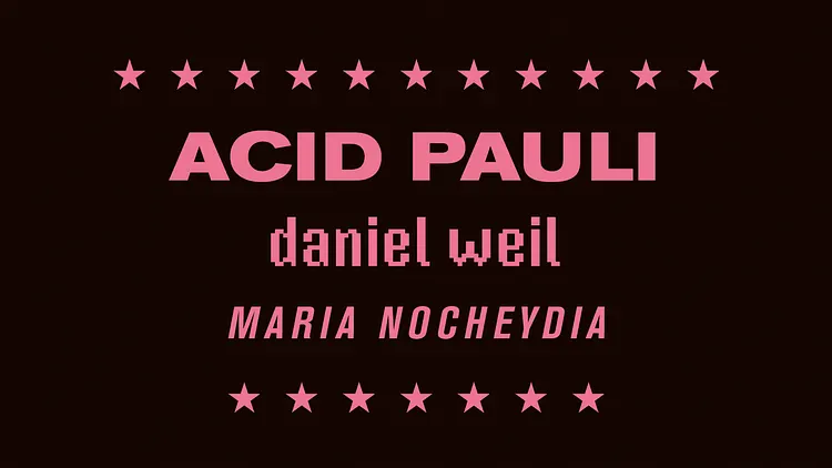 Zeitgeist w/ Acid Pauli, Daniel Weil