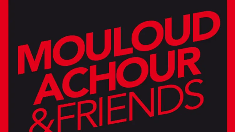 Mouloud and Friends
