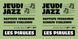 Jazz Jam Session aux Piaules avec Baptiste Ferrandis et Romain Vuillemin (Special Swing)
