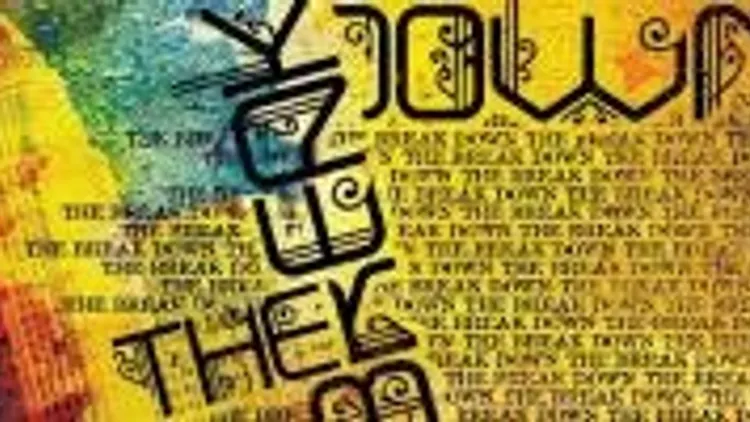 The Break Down