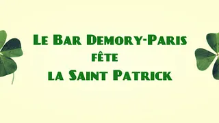 Le Bar Demory-Paris fête la saint Patrick