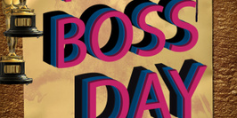The Boss Day