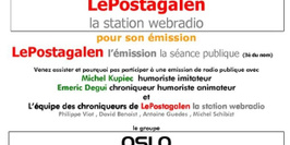 LePostagalen, la Web Radio avec le groupe Oslo