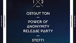 OSTGUT TON NACHT  -  Steffi « Power of Anonymity » album Tour