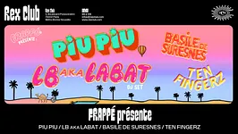 Piu Piu, LB aka LABAT, Basile de Suresnes, Ten Fingerz
