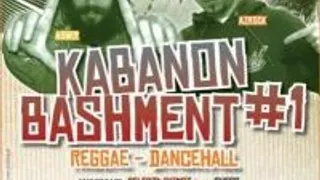 Kabanon Bashment #1